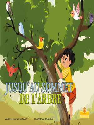 cover image of Jusqu'au sommet de l'arbre (Up a Tree)